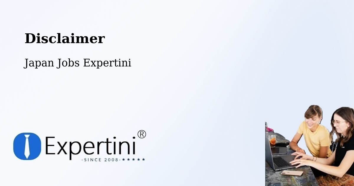 Disclaimer – Yoshii - Japan Jobs Expertini
